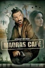 Nonton Film Madras Cafe (2013) Subtitle Indonesia Streaming Movie Download