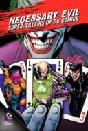 Layarkaca21 LK21 Dunia21 Nonton Film Necessary Evil: Super-Villains of DC Comics (2013) Subtitle Indonesia Streaming Movie Download