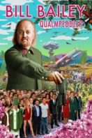 Layarkaca21 LK21 Dunia21 Nonton Film Bill Bailey: Qualmpeddler (2013) Subtitle Indonesia Streaming Movie Download