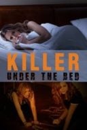 Layarkaca21 LK21 Dunia21 Nonton Film Killer Under The Bed (2018) Subtitle Indonesia Streaming Movie Download