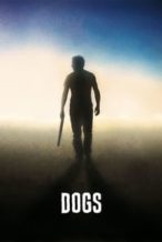 Nonton Film Dogs (2016) Subtitle Indonesia Streaming Movie Download