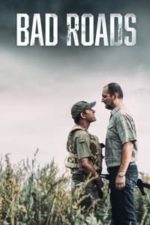 Bad Roads (2021)