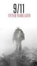 Nonton Film 9/11: Fifteen Years Later (2016) Subtitle Indonesia Streaming Movie Download