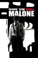 Layarkaca21 LK21 Dunia21 Nonton Film Give ‘em Hell, Malone (2009) Subtitle Indonesia Streaming Movie Download