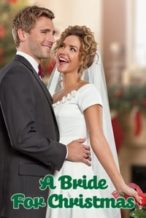 Nonton Film A Bride for Christmas (2012) Subtitle Indonesia Streaming Movie Download