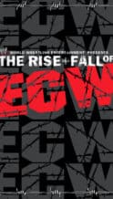 Nonton Film WWE: The Rise + Fall of ECW (2004) Subtitle Indonesia Streaming Movie Download