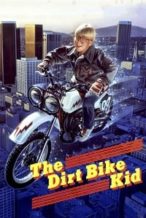 Nonton Film The Dirt Bike Kid (1985) Subtitle Indonesia Streaming Movie Download