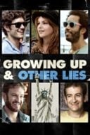 Layarkaca21 LK21 Dunia21 Nonton Film Growing Up and Other Lies (2014) Subtitle Indonesia Streaming Movie Download