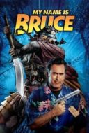 Layarkaca21 LK21 Dunia21 Nonton Film My Name Is Bruce (2007) Subtitle Indonesia Streaming Movie Download