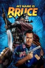 Nonton Film My Name Is Bruce (2007) Subtitle Indonesia Streaming Movie Download