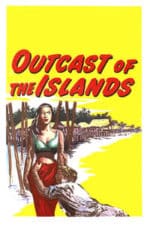 Outcast of the Islands (1951)