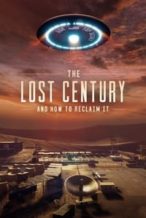 Nonton Film The Lost Century: And How to Reclaim It (2023) Subtitle Indonesia Streaming Movie Download