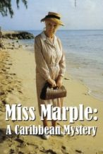 Nonton Film Miss Marple: A Caribbean Mystery (1989) Subtitle Indonesia Streaming Movie Download