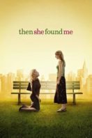 Layarkaca21 LK21 Dunia21 Nonton Film Then She Found Me (2007) Subtitle Indonesia Streaming Movie Download