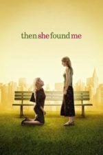 Then She Found Me (2007)