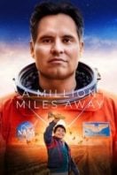 Layarkaca21 LK21 Dunia21 Nonton Film A Million Miles Away (2023) Subtitle Indonesia Streaming Movie Download