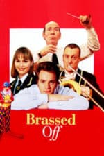 Brassed Off (1996)