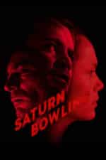 Saturn Bowling (2022)