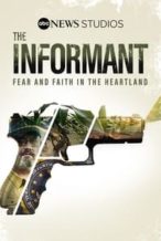 Nonton Film The Informant: Fear And Faith In The Heartland (2021) Subtitle Indonesia Streaming Movie Download