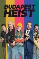 Layarkaca21 LK21 Dunia21 Nonton Film Budapest Heist (2020) Subtitle Indonesia Streaming Movie Download