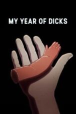 Poster Film My Year of Dicks (2023)