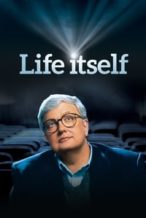 Nonton Film Life Itself (2014) Subtitle Indonesia Streaming Movie Download