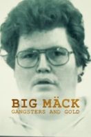 Layarkaca21 LK21 Dunia21 Nonton Film Big Mäck: Gangsters and Gold (2023) Subtitle Indonesia Streaming Movie Download