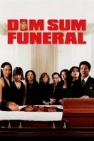 Layarkaca21 LK21 Dunia21 Nonton Film Dim Sum Funeral (2008) Subtitle Indonesia Streaming Movie Download