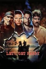 Let’s Get Harry (1986)