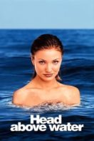 Layarkaca21 LK21 Dunia21 Nonton Film Head Above Water (1996) Subtitle Indonesia Streaming Movie Download