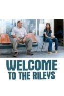 Layarkaca21 LK21 Dunia21 Nonton Film Welcome to the Rileys (2010) Subtitle Indonesia Streaming Movie Download