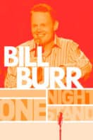 Layarkaca21 LK21 Dunia21 Nonton Film Bill Burr: One Night Stand (2005) Subtitle Indonesia Streaming Movie Download