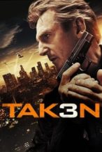 Nonton Film Taken 3 (2014) Subtitle Indonesia Streaming Movie Download