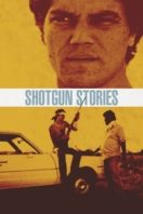 Layarkaca21 LK21 Dunia21 Nonton Film Shotgun Stories (2007) Subtitle Indonesia Streaming Movie Download