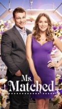 Nonton Film Ms. Matched (2016) Subtitle Indonesia Streaming Movie Download