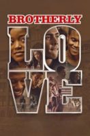 Layarkaca21 LK21 Dunia21 Nonton Film Brotherly Love (2015) Subtitle Indonesia Streaming Movie Download