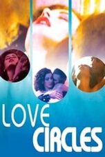 Poster Film Love Circles (1985)