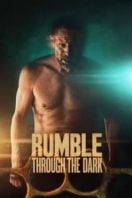 Layarkaca21 LK21 Dunia21 Nonton Film Rumble Through the Dark (2023) Subtitle Indonesia Streaming Movie Download