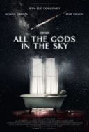 Layarkaca21 LK21 Dunia21 Nonton Film All the Gods in the Sky (2019) Subtitle Indonesia Streaming Movie Download