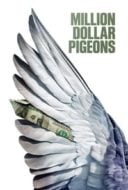 Layarkaca21 LK21 Dunia21 Nonton Film Million Dollar Pigeons (2022) Subtitle Indonesia Streaming Movie Download