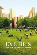 Layarkaca21 LK21 Dunia21 Nonton Film Ex Libris: The New York Public Library (2017) Subtitle Indonesia Streaming Movie Download