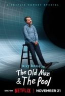 Layarkaca21 LK21 Dunia21 Nonton Film Mike Birbiglia: The Old Man and the Pool (2023) Subtitle Indonesia Streaming Movie Download