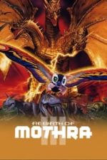 Rebirth of Mothra III (1998)