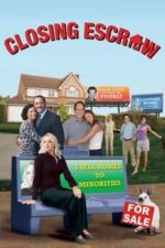 Closing Escrow (2007)