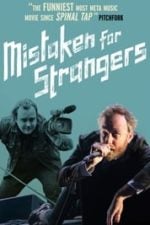 Mistaken for Strangers (2013)