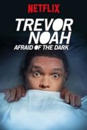 Layarkaca21 LK21 Dunia21 Nonton Film Trevor Noah: Afraid of the Dark (2017) Subtitle Indonesia Streaming Movie Download