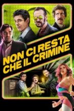 Nonton Film All You Need is Crime (2019) Subtitle Indonesia Streaming Movie Download