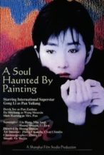 Nonton Film A Soul Haunted by Painting (1994) Subtitle Indonesia Streaming Movie Download