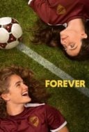 Layarkaca21 LK21 Dunia21 Nonton Film Forever (2023) Subtitle Indonesia Streaming Movie Download