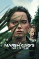 Layarkaca21 LK21 Dunia21 Nonton Film The Marsh King’s Daughter (2023) Subtitle Indonesia Streaming Movie Download